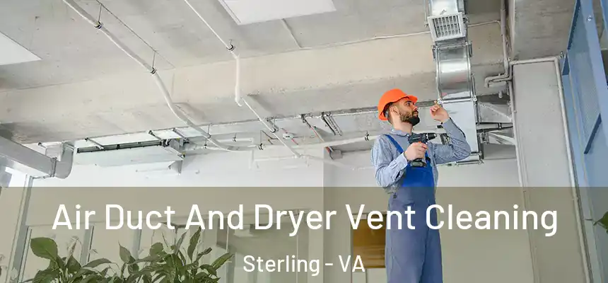  Air Duct And Dryer Vent Cleaning Sterling - VA