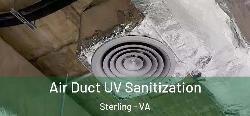 Air Duct UV Sanitization Sterling - VA