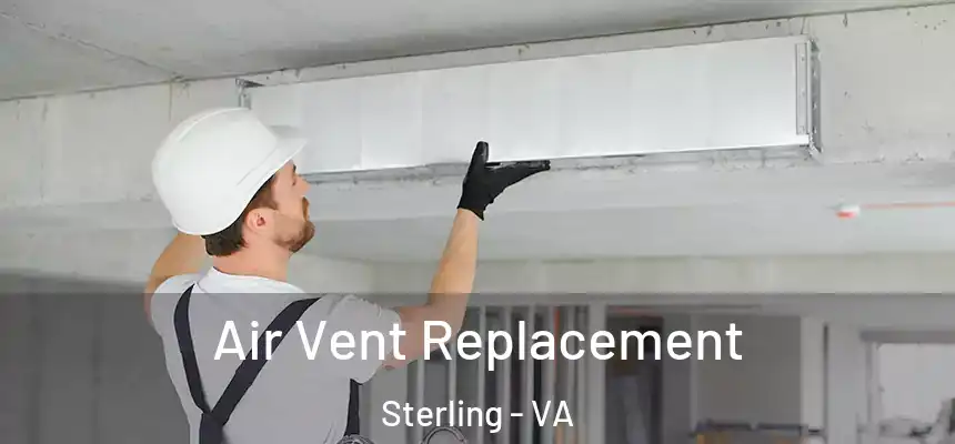Air Vent Replacement Sterling - VA