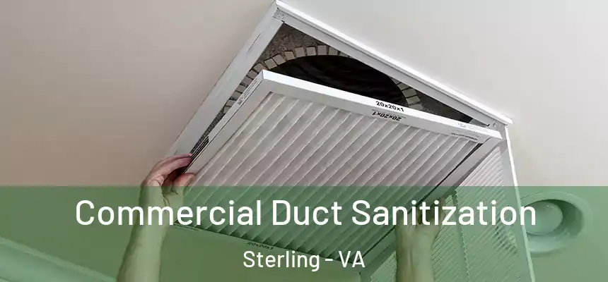  Commercial Duct Sanitization Sterling - VA
