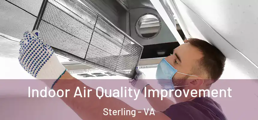  Indoor Air Quality Improvement Sterling - VA