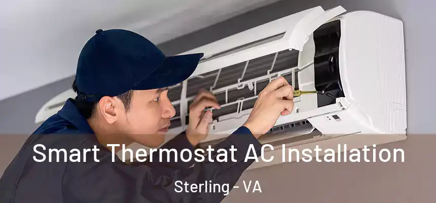 Smart Thermostat AC Installation Sterling - VA